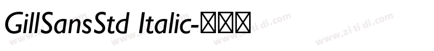 GillSansStd Italic字体转换